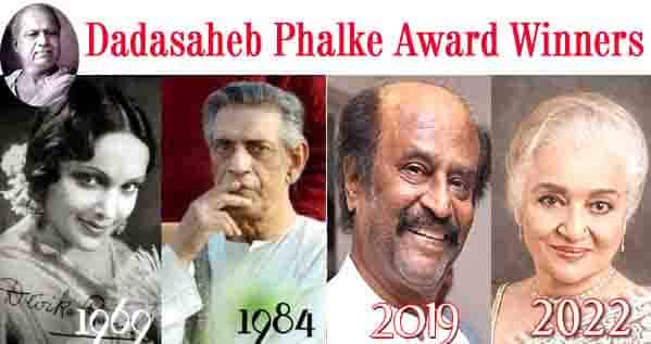 Recipients of Dada Saheb Phalke Award Recipients of Dada Saheb Phalke Award