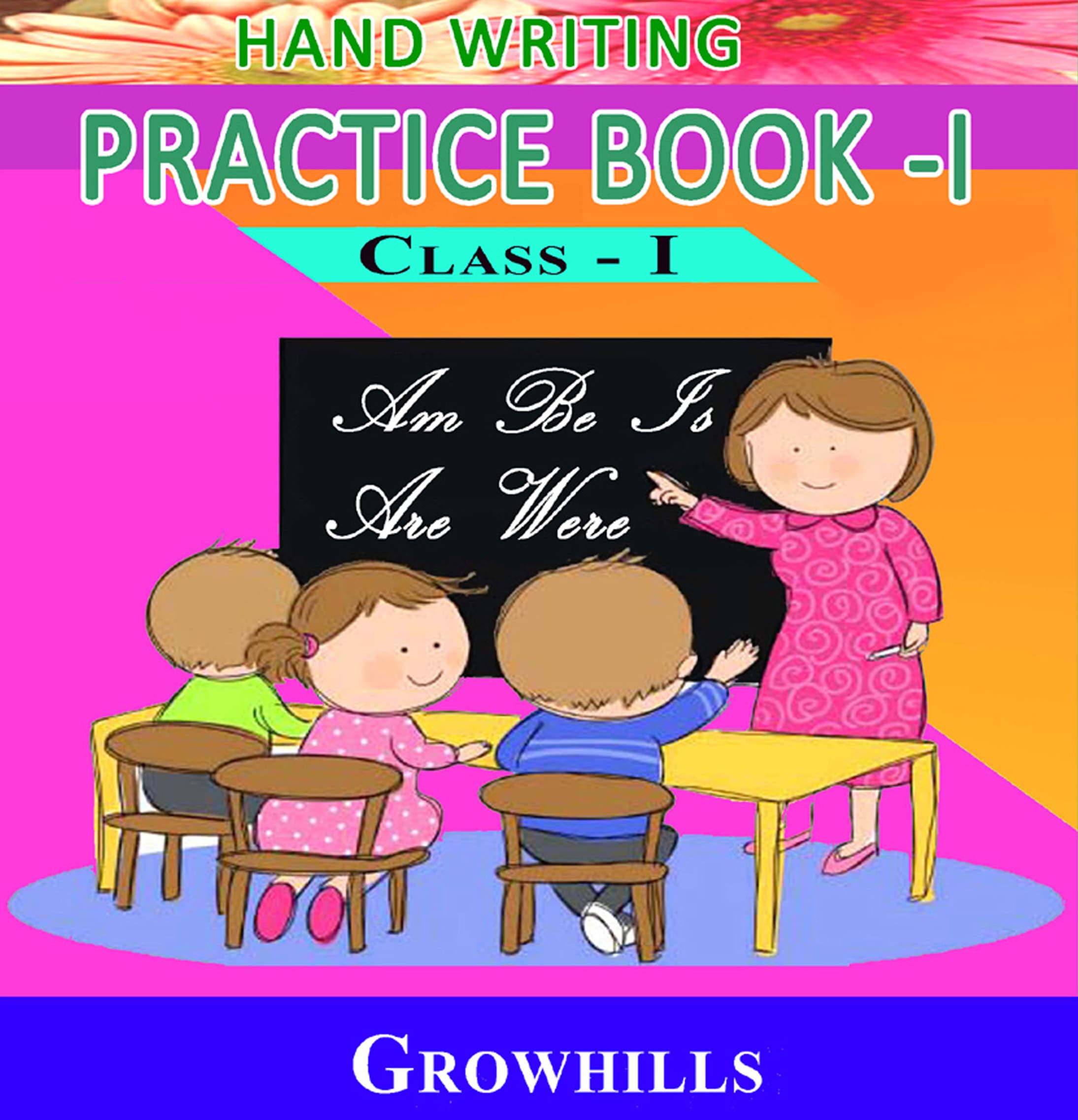 Handwriting Practice Book-I Handwriting Practice Book-I