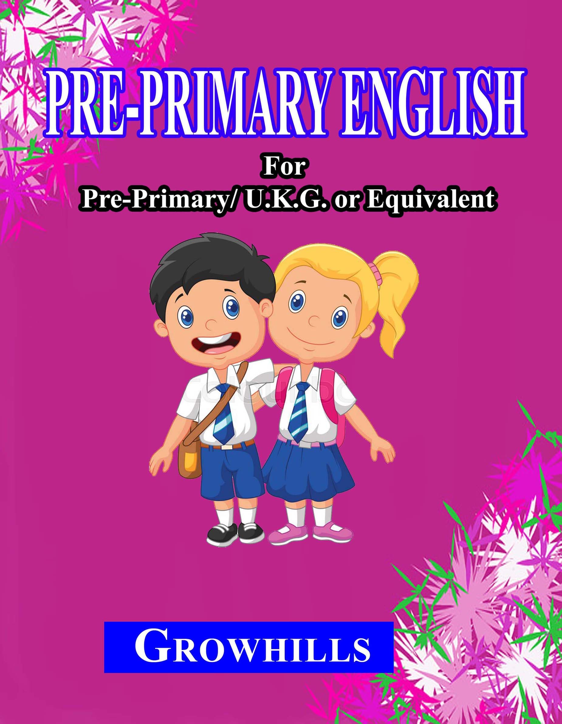 Pre-Primary English Pre-Primary English