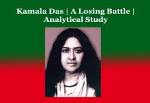 Kamala Das | A Losing Battle | Analytical Study Kamala Das A Losing Battle Analytical Study