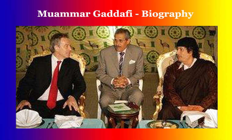 Muammar Gaddafi - Biography 1 Muammar Gaddafi - Biography