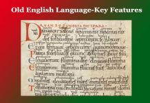Old English Language-Key Features Old English Language-Key Features