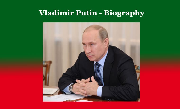 Vladimir Putin - Biography 1 Vladimir Putin - Biography