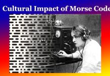Cultural Impact of Morse Code Cultural Impact of Morse Code
